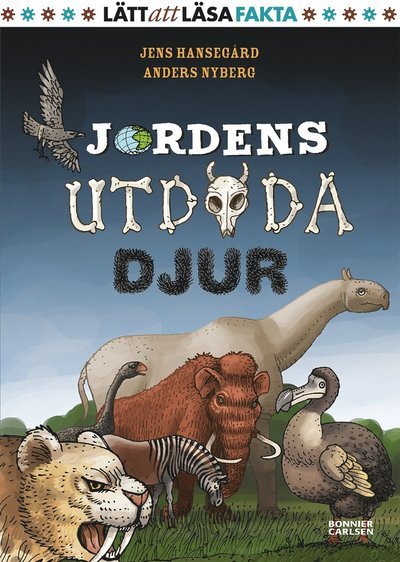 Cover for Jens Hansegård · Jordens fakta: Jordens utdöda djur (Indbundet Bog) (2018)