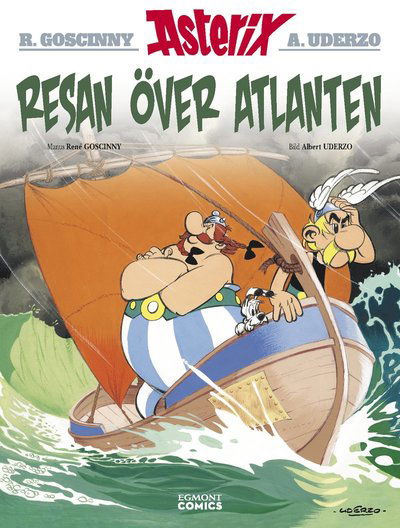 Asterix 22: Resan över atlanten - René Goscinny - Kirjat - Egmont Story House - 9789176219911 - torstai 22. kesäkuuta 2023