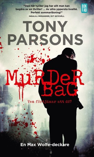 Cover for Tony Parsons · Max Wolfe: Murder bag (Paperback Book) (2017)
