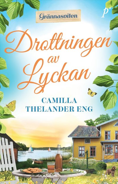 Cover for Camilla Thelander Eng · Drottningen av Lyckan (Hardcover Book) (2025)