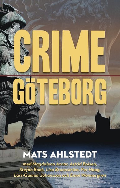 Cover for Emel Wennergren · Crime Göteborg (Buch) (2018)