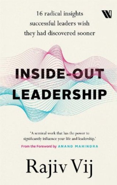 Cover for Rajiv Vij · Inside Out Leadership (Innbunden bok) (2021)