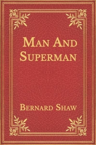 Cover for Bernard Shaw · Man And Superman (Paperback Book) (2020)