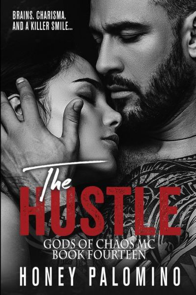 The Hustle - Honey Palomino - Books - Independently Published - 9798579144911 - December 9, 2020