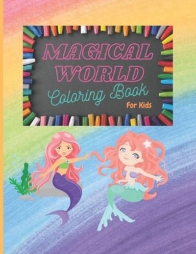 Cover for Anzar Rainbow Edition · Magical World Coloring Book For Kids (Taschenbuch) (2021)