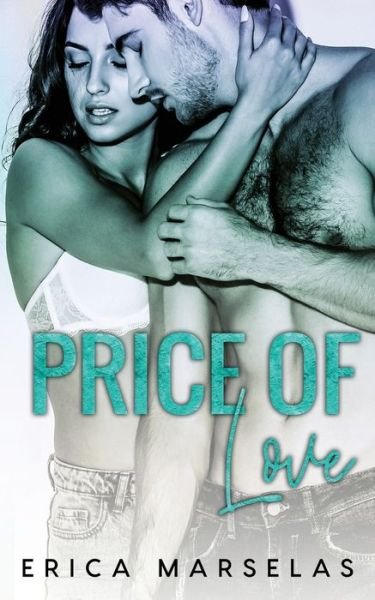 Cover for Erica Marselas · Price Of Love (Taschenbuch) (2020)