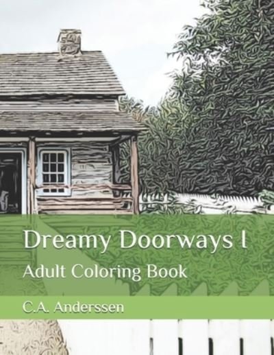 Cover for C a Anderssen · Dreamy Doorways I (Paperback Book) (2021)