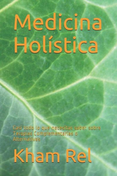 Cover for Kham Rel · Medicina Holistica (Paperback Book) (2021)