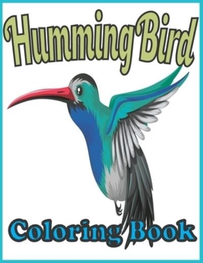 Cover for Farabi Foysal · Hummingbird Coloring Book (Paperback Book) (2021)