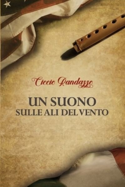 Cover for Ciccio Randazzo · Un suono sulle ali del vento (Paperback Book) (2021)