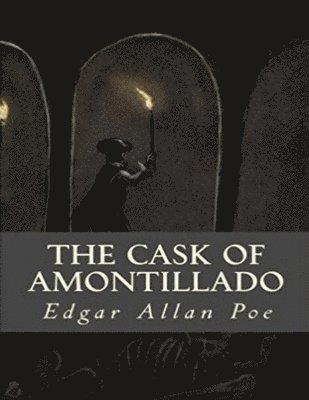 Cover for Edgar Allan Poe · The Cask of Amontillado (Annotated) (Taschenbuch) (2021)