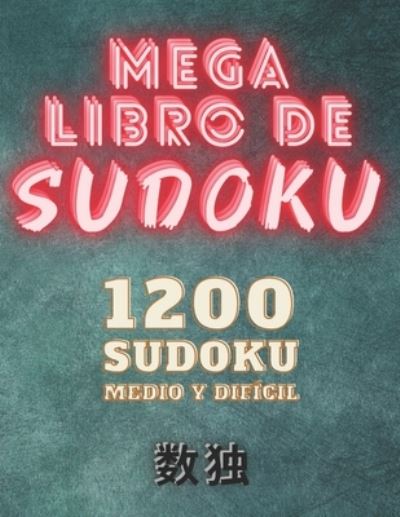 Cover for Mary Smith · Mega libro de sudoku (Paperback Book) (2021)