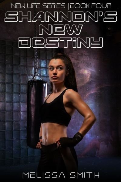 Cover for Melissa Smith · Shannon's New Destiny (Paperback Book) (2022)