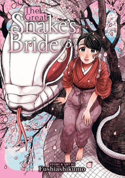 Cover for Fushiashikumo · The Great Snake's Bride Vol. 3 - The Great Snake's Bride (Taschenbuch) (2024)