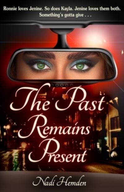 Cover for Nadi Hemden · The Past Remains Present (Paperback Book) (2022)