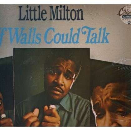 Cover for Little Milton · If Walls Could Talk (LP) (2009)