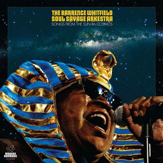 Barrence -Soul Savage Arkestra- Whitfield · Songs From The Sun Ra Cosmos (LP) (2019)