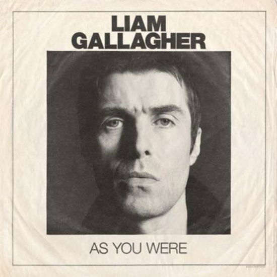 As You Were - Liam Gallagher - Musiikki - WARNER BROS - 0190295774912 - perjantai 6. lokakuuta 2017