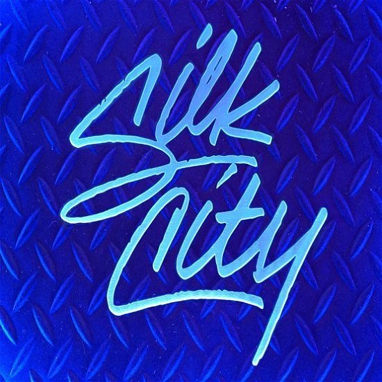 Silk City (12") [EP edition] (2019)