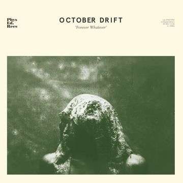 Cover for October Drift · Forever Whatever (LP) (2020)