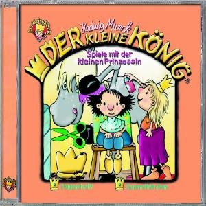 Cover for Der Kleine K÷nig · 14: Spiele Mit Der Kleinen Prinzessin (CD) (2006)