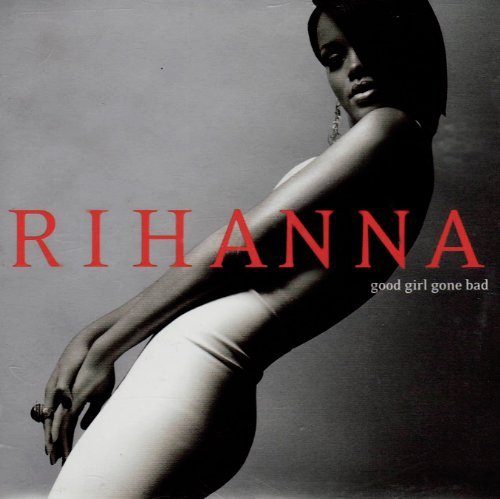 Cover for Rihanna · Rihanna - Good Girl Gone Bad ( (CD) (2016)