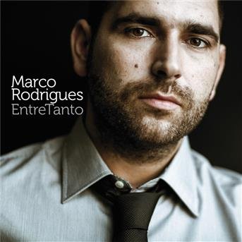 Cover for Marco Rodrigues · Entretanto (CD) (2016)