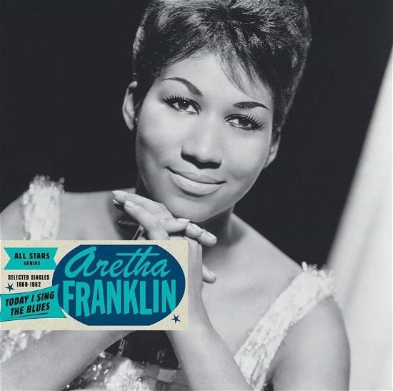 Today I Sing the Blues: Selected Singles 1960-1962 - Aretha Franklin - Música - MCA - 0602567819912 - 16 de novembro de 2018