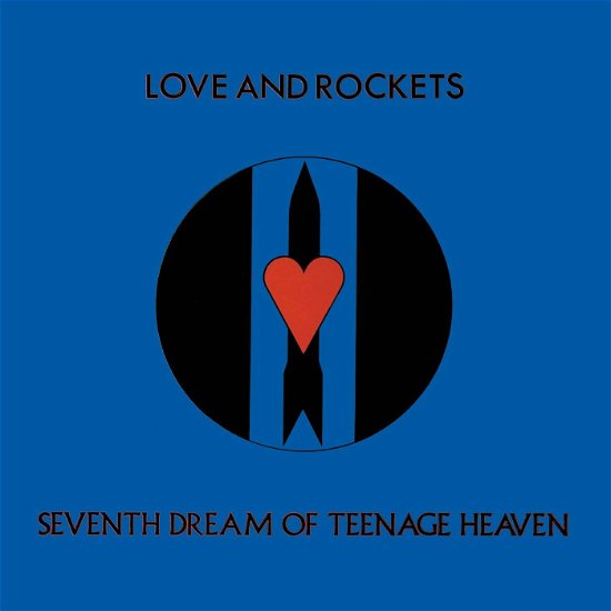 Cover for Love and Rockets · Seventh Dream of Teenage Heaven (Re-issue) (LP) (2023)