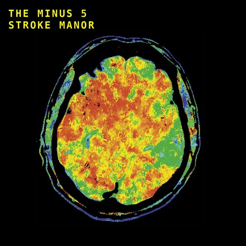 Cover for Minus 5 · Stroke Manor (Red / Orange / Yellow Brainwave Vinyl) (Indie Exclusive) (LP) [Reissue edition] (2019)