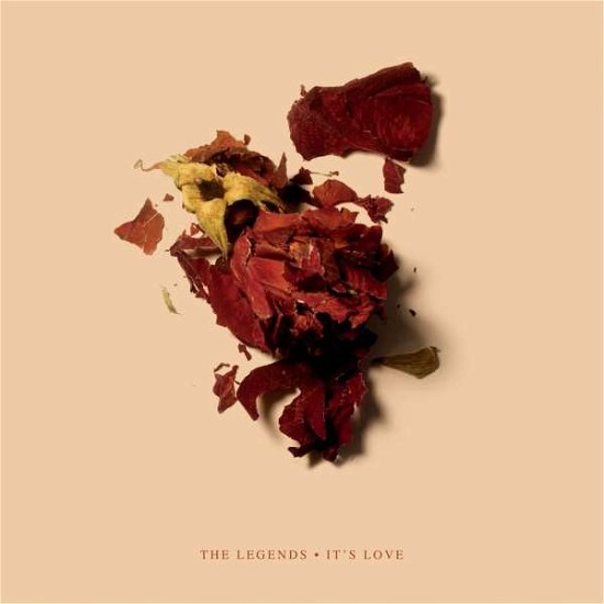 Cover for Legends · Its Love (LP) [EP edition] (2015)