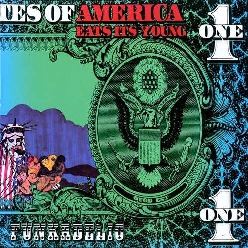 America Eats Its Young - Funkadelic - Musik - 4 MEN WITH BEARDS - 0646315117912 - 23. marts 2010