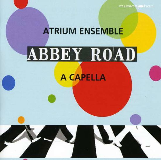 Cover for Atrium Ensemble · Beatles: Abbey Road (CD) (2009)