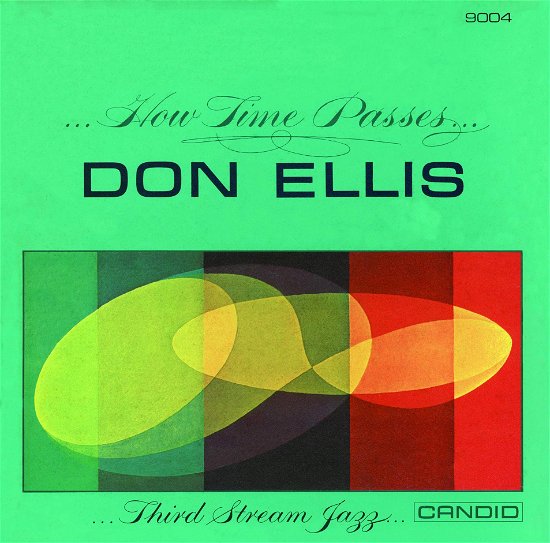 How Time Passes - Don Ellis - Muziek - CANDID - 0708857320912 - 21 juli 2023