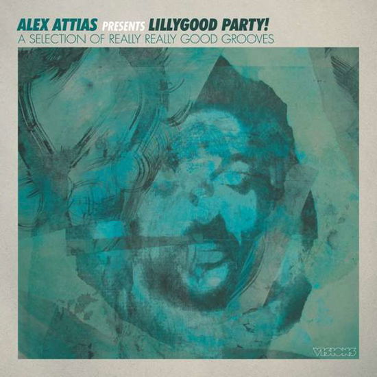 Cover for Alex Attias · Alex Attias Presents Lillygood Party! (LP) (2018)