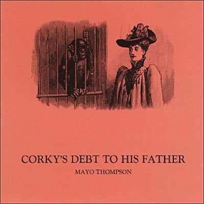 Cover for Mayo Thompson · Corky's Debt To His Father (LP) [Standard edition] (2012)
