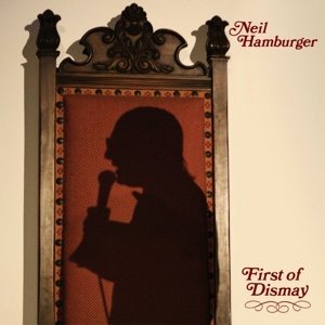Cover for Neil Hamburger · First Of Dismay (10&quot;) (2014)