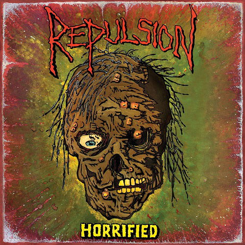 Repulsion · Horrified (LP) (2023)