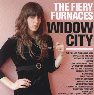 Widow City - Fiery Furnaces - Musikk - THRILL JOCKEY - 0790377018912 - 10. september 2007