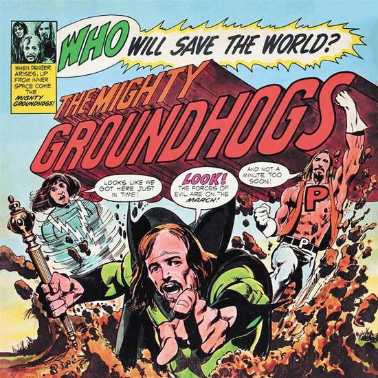 Cover for Groundhogs · Who Will Save The World (LP) (2022)