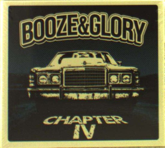 Cover for Booze &amp; Glory · Chapter Iv (CD) (2018)