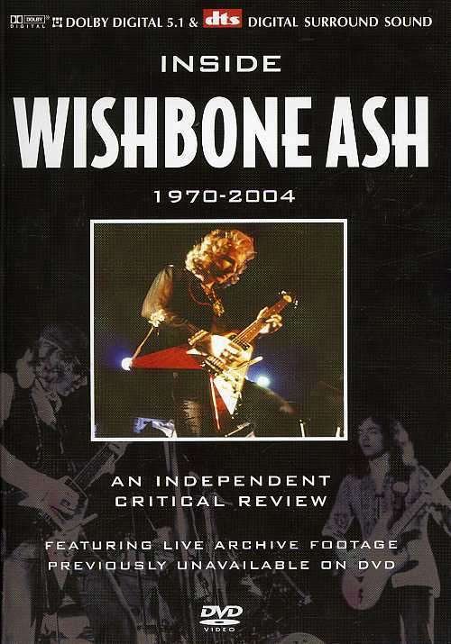 Cover for Wishbone Ash · Inside Wishbone Ash 1970-2004 (Critical Review - feat. Live archive footage) NTSC (DVD) (2015)