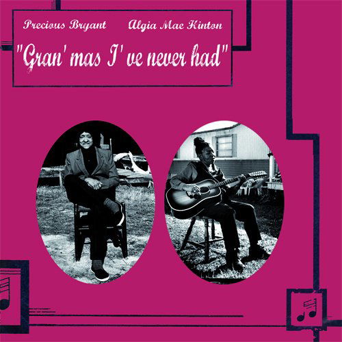 Cover for Precious Bryant · Gran'mas I've Never Had (LP) (2012)