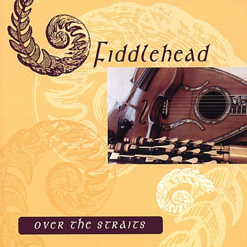 Cover for Fiddlehead · Over the Straits (CD) (2007)