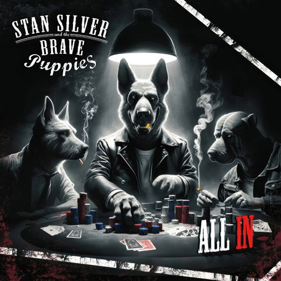 Cover for Stan Sliver and the Brave Puppies · All in (LP) (2024)