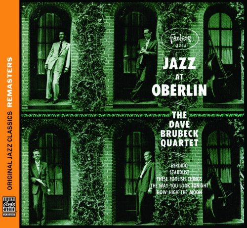 Cover for Brubeck Dave Quartet · Jazz at Oberlin (CD) [Remastered edition] (2010)
