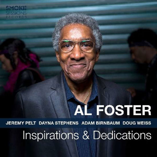 Inspirations & Dedications - Al Foster - Musik - HOUSE ARREST - 0888295875912 - 15. November 2019