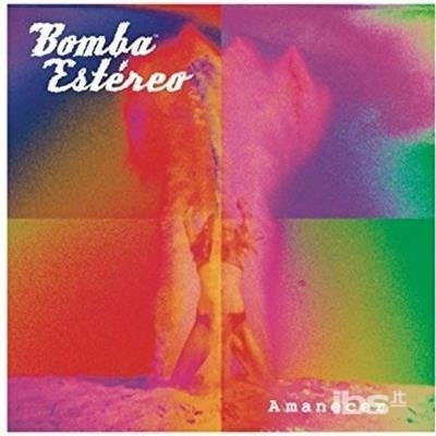 Cover for Bomba Estereo · Amanecer (LP) (2015)