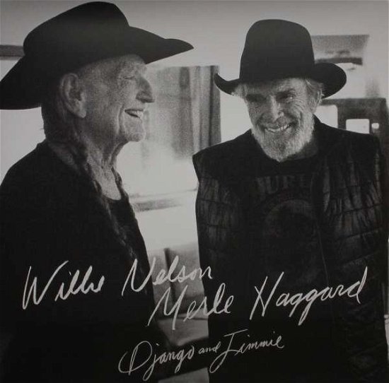 Cover for Willie Nelson &amp; Merle Haggard · Django and Jimmie (LP) (2015)
