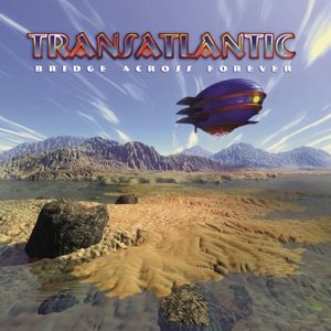 Cover for Transatlantic · Bridge Across Forever (LP) (2016)